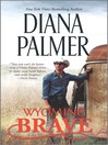 Cover image for Wyoming Brave